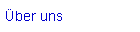 �ber uns